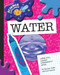 Water - 9781602795297 by Charnan Simon, Ariel Kazunas, 9781602795297