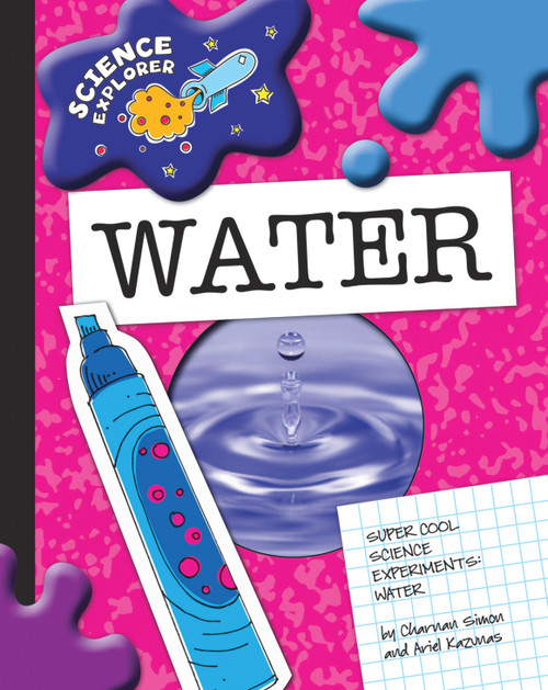 Water - 9781602796089 by Charnan Simon, Ariel Kazunas, 9781602796089