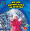 We See Snowflakes in Winter by Rebecca Felix, 9781631376122