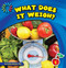 What Does It Weigh? by Cecilia Minden, 9781602798496