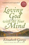 Loving God with All Your Mind by Elizabeth George, 9780736913829