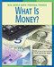 What is Money? by Cecilia Minden, 9781602793125