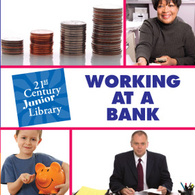 Working at a Bank by Katie Marsico, 9781602792708
