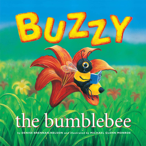 Buzzy the bumblebee - 9781585361663 by Denise Brennan-Nelson, Michael Glenn Monroe, 9781585361663