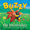 Buzzy the bumblebee - 9781585361663 by Denise Brennan-Nelson, Michael Glenn Monroe, 9781585361663