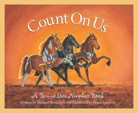 Count on Us (A Tennessee Number Book) by Michael Shoulders, Bruce Langton, 9781585361311