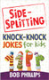 Side-Splitting Knock-Knock Jokes for Kids by Bob Phillips, 9780736948364