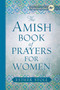 The Amish Book of Prayers for Women (Miniature Edition) by Esther Stoll, 9780736963756
