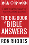 The Big Book of Bible Answers (A Guide to Understanding the Most Challenging Questions) by Ron Rhodes, 9780736951401