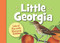 Little Georgia by Carol Crane, Laura Knorr, 9781585362035