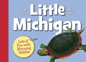 Little Michigan by Denise Brennan-Nelson, Michael Glenn Monroe, 9781585364794