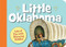 Little Oklahoma by Sleeping Bear Press, Helle Urban, 9781585369270