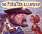 No Pirates Allowed! Said Library Lou by Rhonda Gowler Greene, Brian Ajhar, Adam Weber, 9781585367962