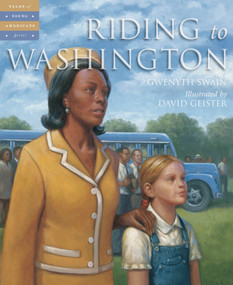 Riding to Washington by Gwenyth Swain, David Geister, 9781585363247