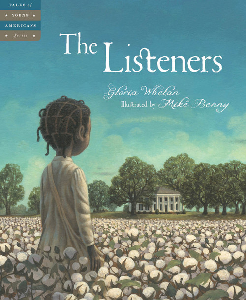 The Listeners - 9781585364190 by Gloria Whelan, Mike Benny, 9781585364190