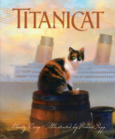 Titanicat by Marty Crisp, Robert Papp, 9781585363551