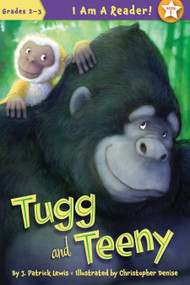 Tugg and Teeny - 9781585366859 by J. Patrick Lewis, Christopher Denise, 9781585366859