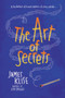 The Art of Secrets - 9781616204822 by James Klise, 9781616204822