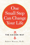 One Small Step Can Change Your Life (The Kaizen Way) (Miniature Edition) - 9780761180326 by Robert Maurer, 9780761180326