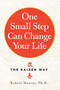 One Small Step Can Change Your Life (The Kaizen Way) - 9780761180326 by Robert Maurer Ph.D., 9780761180326