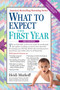 What to Expect the First Year by Heidi Murkoff, 9780761181507