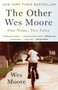 The Other Wes Moore (One Name, Two Fates) - 9780385528207 by Wes Moore, 9780385528207