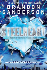 Steelheart by Brandon Sanderson, 9780385743570