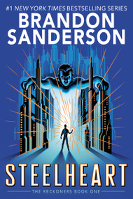 Steelheart by Brandon Sanderson, 9780385743570