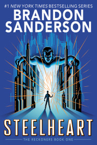 Steelheart by Brandon Sanderson, 9780385743570