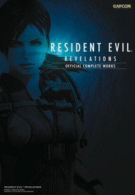 Resident Evil Revelations: Official Complete Works by Capcom, 9781783295012
