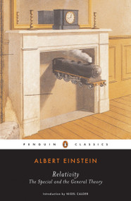Relativity (The Special and the General Theory) - 9780143039822 by Albert Einstein, Nigel Calder, 9780143039822
