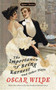 The Importance of Being Earnest and Other Plays by Oscar Wilde, Sylvan Barnet, Elise Bruhl, Michael Gamer, 9780451531896