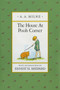 The House at Pooh Corner by A. A. Milne, Ernest H. Shepard, 9780525444442