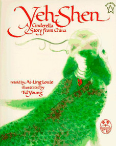 Yeh-Shen (A Cinderella Story from China) - 9780698113886 by Ai-Ling Louie, 9780698113886