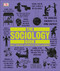 The Sociology Book (Big Ideas Simply Explained) by Sarah Tomley, Mitchell Hobbs, 9781465436504