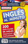 Inglés en 100 días - Inglés al minuto libro + curso online / English in a Minute (Spanish Edition) by Inglés en 100 días, 9781622636426