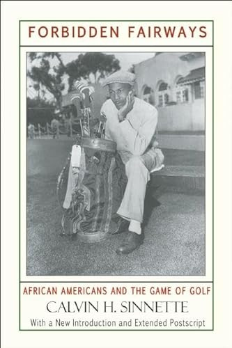 Forbidden Fairways (African Americans and the Game of Golf) by Calvin H. Sinnette, 9781574781229