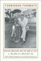 Forbidden Fairways (African Americans and the Game of Golf) by Calvin H. Sinnette, 9781574781229
