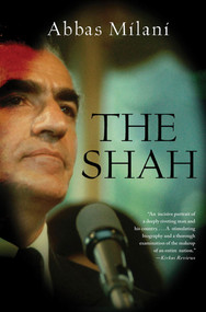 The Shah by Abbas Milani, 9780230340381