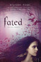 Fated - 9780312575656 by Alyson Noël, 9780312575656