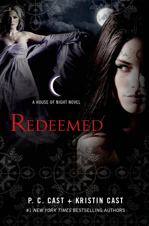 Redeemed (A House of Night Novel) by P. C. Cast, Kristin Cast, 9780312594442