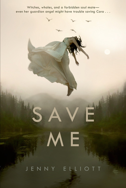 Save Me by Jenny Elliott, 9781250061478