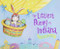 The Littlest Bunny in Indiana (An Easter Adventure) by Lily Jacobs, Robert Dunn, 9781492610847