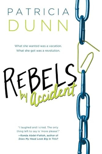 Rebels by Accident by Patricia Dunn, 9781492601388