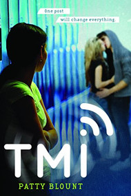 TMI by Patty Blount, 9781402273407