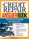 The Credit Repair Answer Book (Your Answer for Raising Your Credit Score) by Gudrun Maria Nickel, 9781572485730