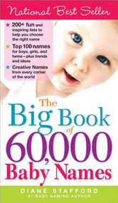 The Big Book of 60,000 Baby Names by Diane Stafford, 9781402209505