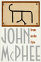 Irons in the Fire - 9780374525453 by John McPhee, 9780374525453