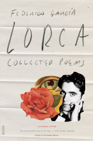 Collected Poems (A Bilingual Edition) - 9780374526917 by Federico García Lorca, Christopher Maurer, Christopher Maurer, 9780374526917