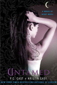 Untamed (A House of Night Novel) - 9780312379834 by P. C. Cast, Kristin Cast, 9780312379834